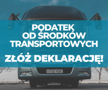 Zdjęcie - Podatek od środków transportowych - złóż deklarację