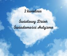 Zdjęcie - Światowy Dzień Świadomości Autyzmu