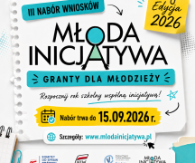 Zdjęcie -  III nabór wniosków do konkursu grantowego „Młoda Inicjatywa – edycja 2026”