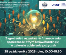 Zdjęcie - Zaproszenie na webinarium „Zagrożenia i oszustwa w finansowaniu społecznościowym (crowdfundingu) w zakresie udzielania pożyczek” 
