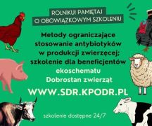 Zdjęcie - Bezpłatne szkolenie pn.: Metody ograniczające stosowanie antybiotyków w produkcji zwierzęcej