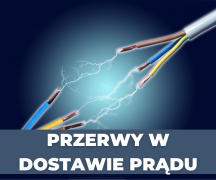 Zdjęcie - Przerwa w dostawie prądu AKUTALIZACJA