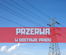 Zdjęcie - Uwaga! Przerwy w dostawie prądu!