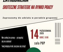 Zdjęcie - AKTUALNE OFERTY PRACY ORAZ ZAPROSZENIE DO UDZIAŁU W PORADZIE GRUPOWEJ
