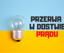 Zdjęcie - Przerwy w dostawie energii elektrycznej