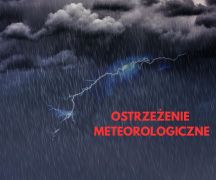 Zdjęcie - Ostrzeżenie meteorologiczne o silnych deszczach z burzami 