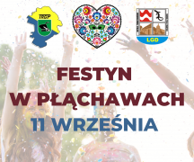 Zdjęcie - Przyjdź na festyn Kola Gospodyń Wiejskich w Płąchawach i TRGP 