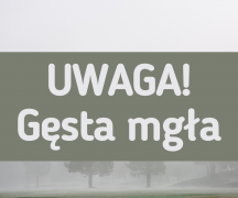 Zdjęcie - Uwaga! Gęste mgły!