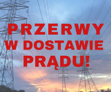Zdjęcie - Energa Operator informuje - przerwy w dostawie prądu